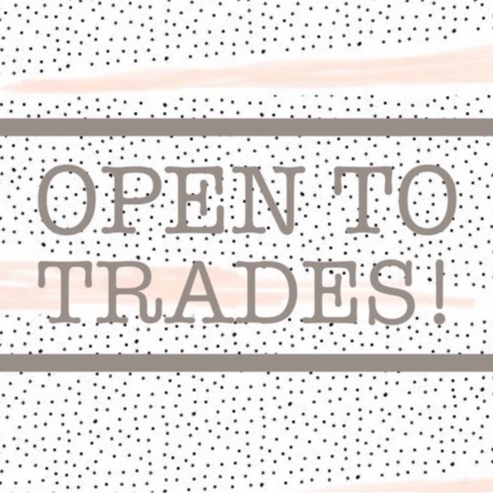 open to trades!